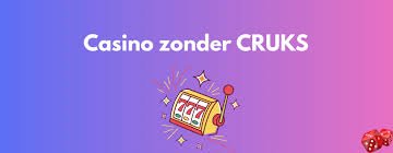 Betrouwbaar Casino zonder CRUKS - Speel Veilig en Verantwoord 1279055377